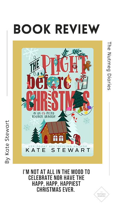 The Plight Before Christmas Kate Stewart